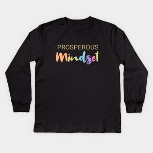 Prosperous Mindset Apparel, Self growth Kids Long Sleeve T-Shirt